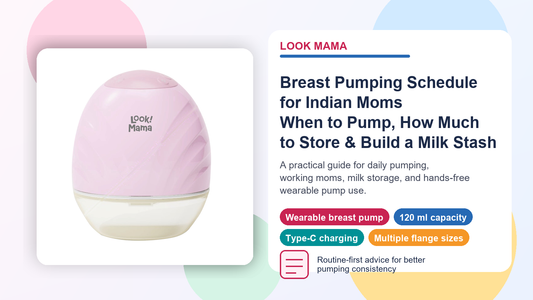 Breast Pumping Schedule for Indian Moms: When to Pump, How Much Milk to Store etc?
